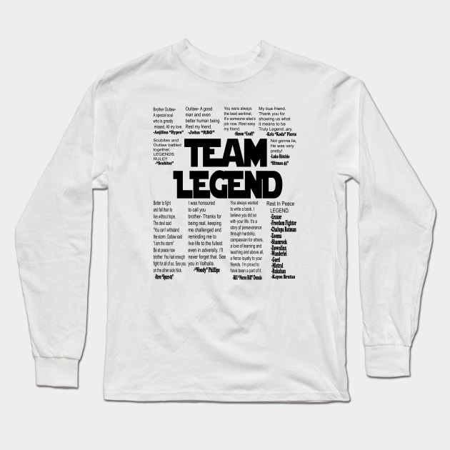 Team Legend Outlaw Tribute Long Sleeve T-Shirt by threadshark